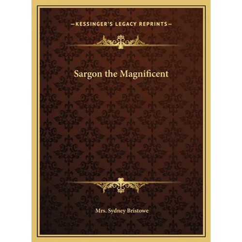 Sargon the Magnificent