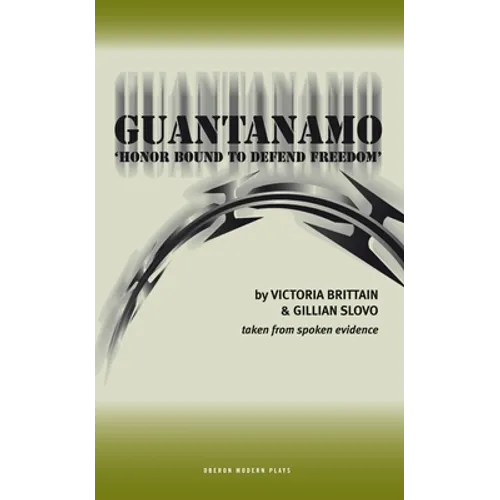 Guantanamo: Honor Bound to Defend Freedom'