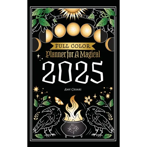 Planner for a Magical 2025: Full Color