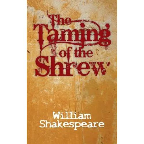 The Taming of the Shrew