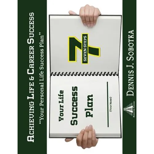 Achieving Life and Career Success Plan
