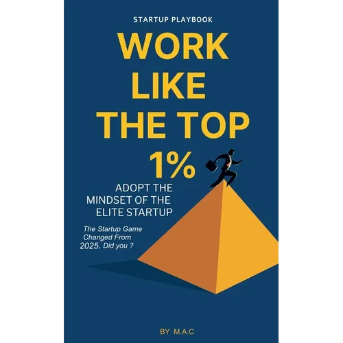 Work Like The Top 1%