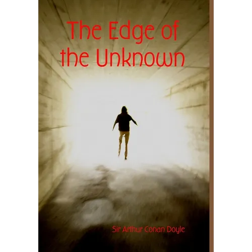 The Edge of the Unknown