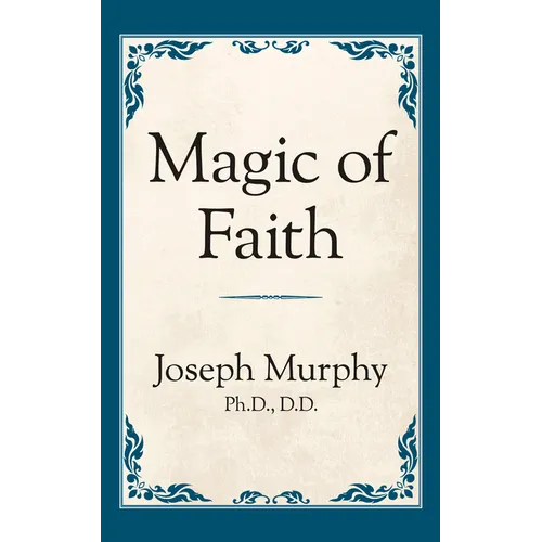 Magic of Faith