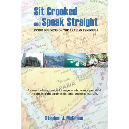 Sit Crooked and Speak Straight