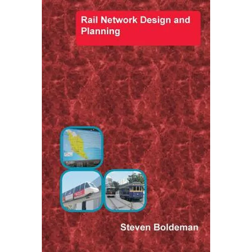 Rail Network Design and Planning
