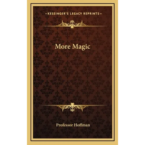 More Magic