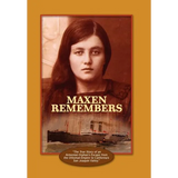 Maxen Remembers - Hardcover