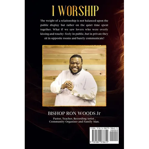 I Worship: A practical guide to a Lifestyle of Worship