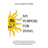 My Purpose For Dying - Paperback