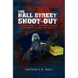 The Hall Street Shoot-Out - Paperback