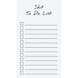 To Do List Notepad: Shit To Do List, Checklist, Task Planner for Grocery Shopping, Planning, Organizing (Funny Quotes) - Paperback