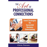 The Art of Professional Connections: Event Strategies for Successful Business Entertaining