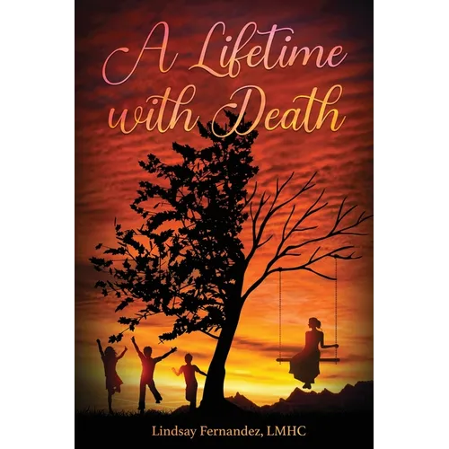 A Lifetime With Death