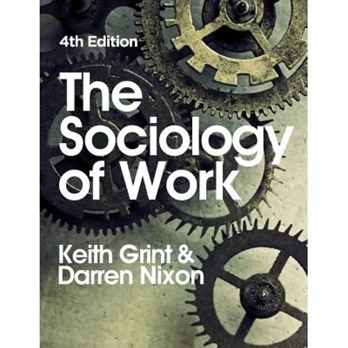 The Sociology of Work