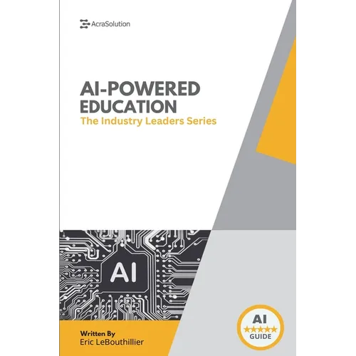 AI In Education: How Schools and Leaders Are Transforming Learning with Artificial Intelligence