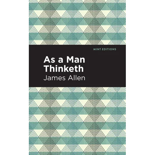 As a Man Thinketh