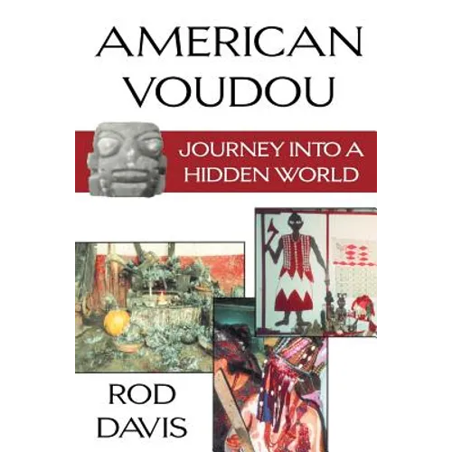 American Voudou: Journey Into a Hidden World