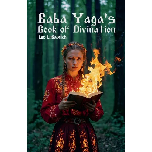 Baba Yaga's Book of Divination