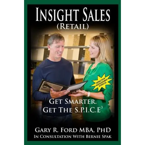 Insight Sales (Retail): Get SMARTER. Get the SPICE3