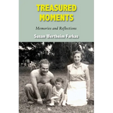 Treasured Moments: Memories and Reflections - Paperback