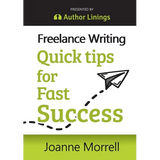 Freelance Writing Quick Tips for Fast Success