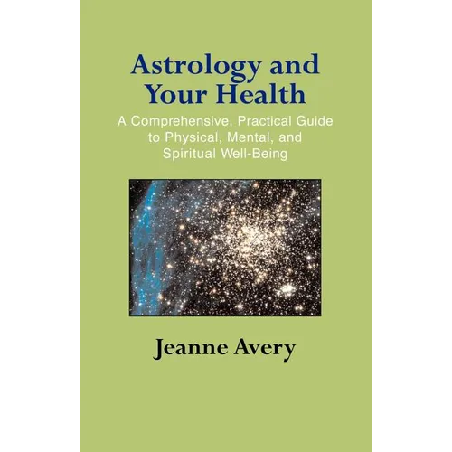 Astrology and Your Health