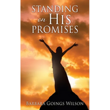 Standing on His Promises - Paperback