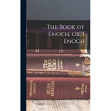The Book of Enoch, or, 1 Enoch - Hardcover