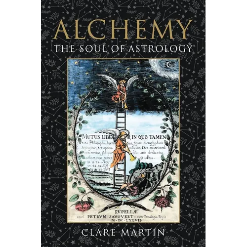 Alchemy: The Soul of Astrology