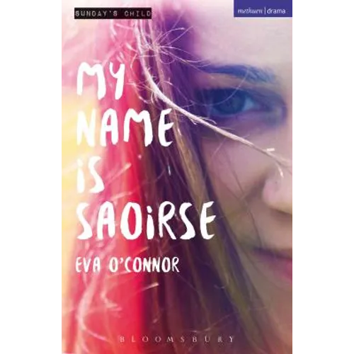 My Name Is Saoirse
