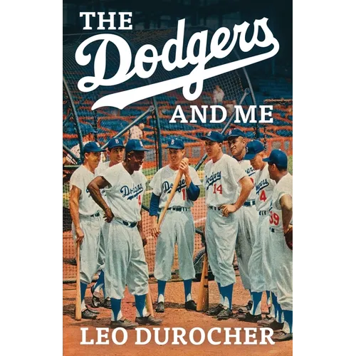 The Dodgers and Me