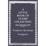 A Little Book of Stamp Collecting - Paperback