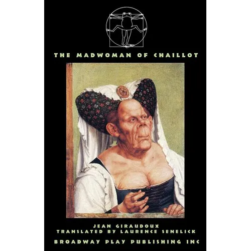 The Madwoman Of Chaillot