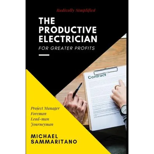 The Productive Electrician: Third Edition