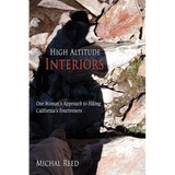 High Altitude Interiors: One Woman's Approach to Hiking California's Fourteeners
