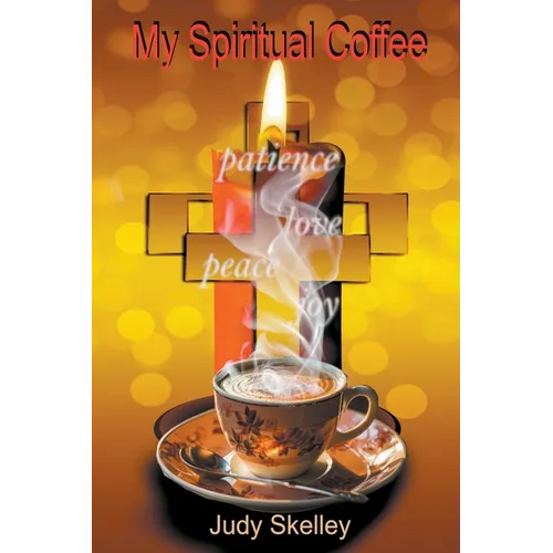 My Spiritual Coffee
