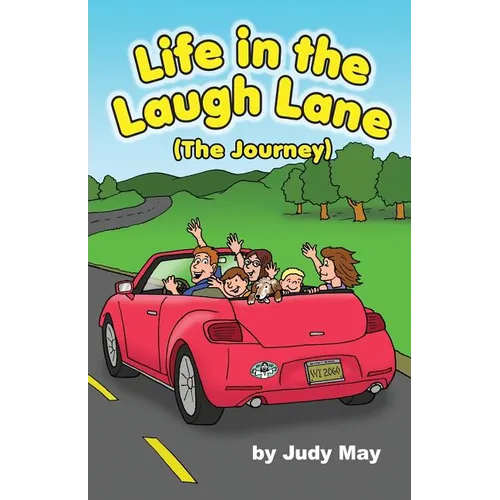 Life in the Laugh Lane: (The Journey)