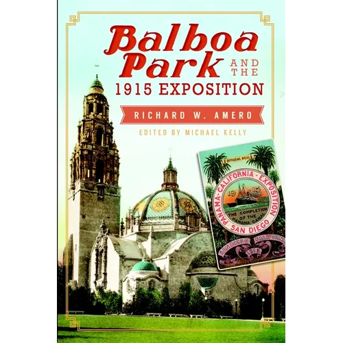 Balboa Park and the 1915 Exposition