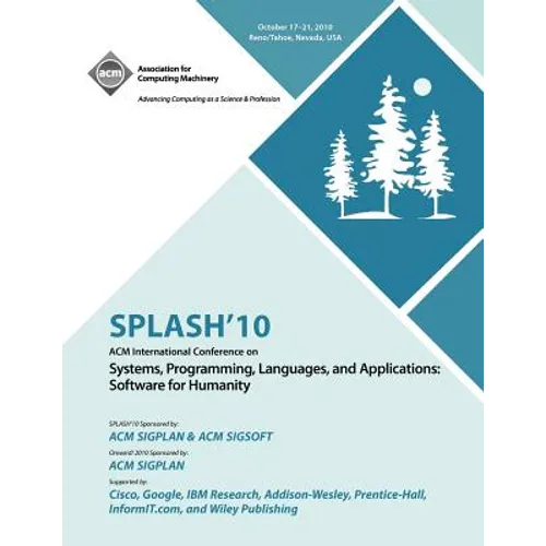 Splash 10: ACM Conference on Systems, Programming Languages and Applications