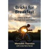 Bricks for Breakfast - Paperback
