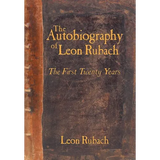 The Autobiography of Leon Rubach: The First Twenty Years