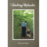 Walking Miracles