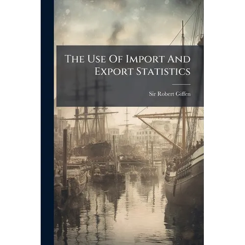 The Use Of Import And Export Statistics