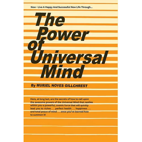 The Power of Universal Mind