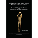 The Life and Times of Dave "The Rave" Stallworth: A View from the Bench and Stands - Paperback