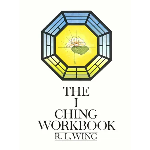 The I Ching Workbook