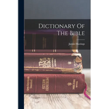 Dictionary Of The Bible