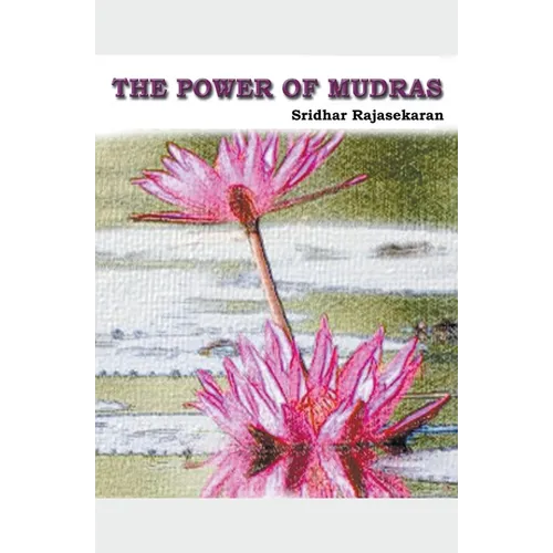 The Power Of Mudras