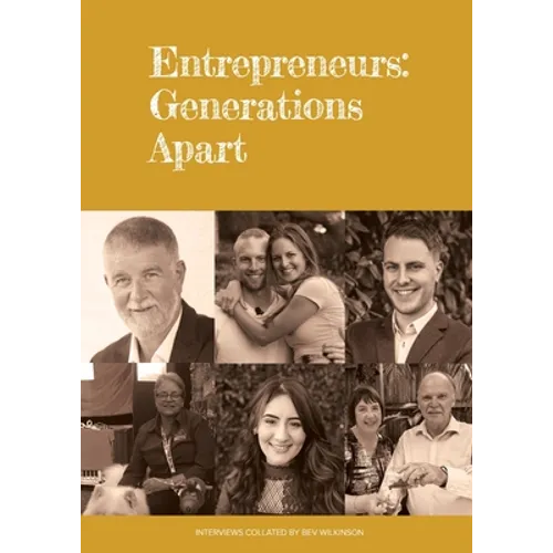 Entrepreneurs: Generations Apart
